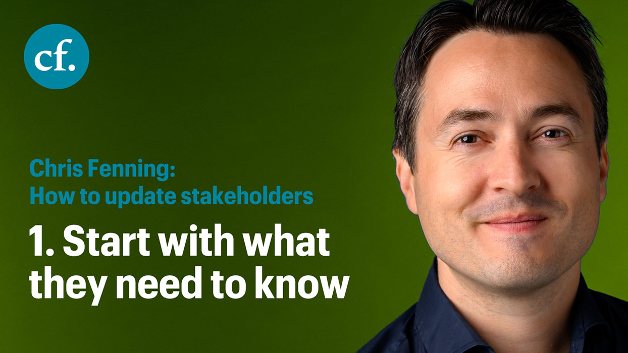 How to update stakeholders video with Chris Fenning